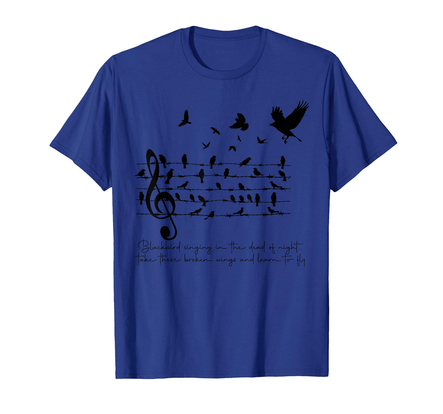 Blackbird Singing In the Dead of Night. T-Shirt