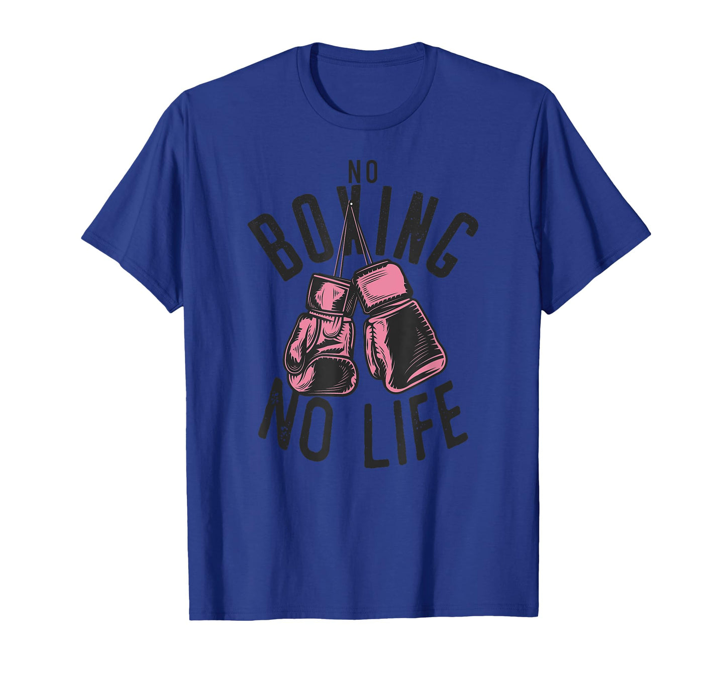 No Boxing No Life training or workout Boxers Gloves T-Shirt