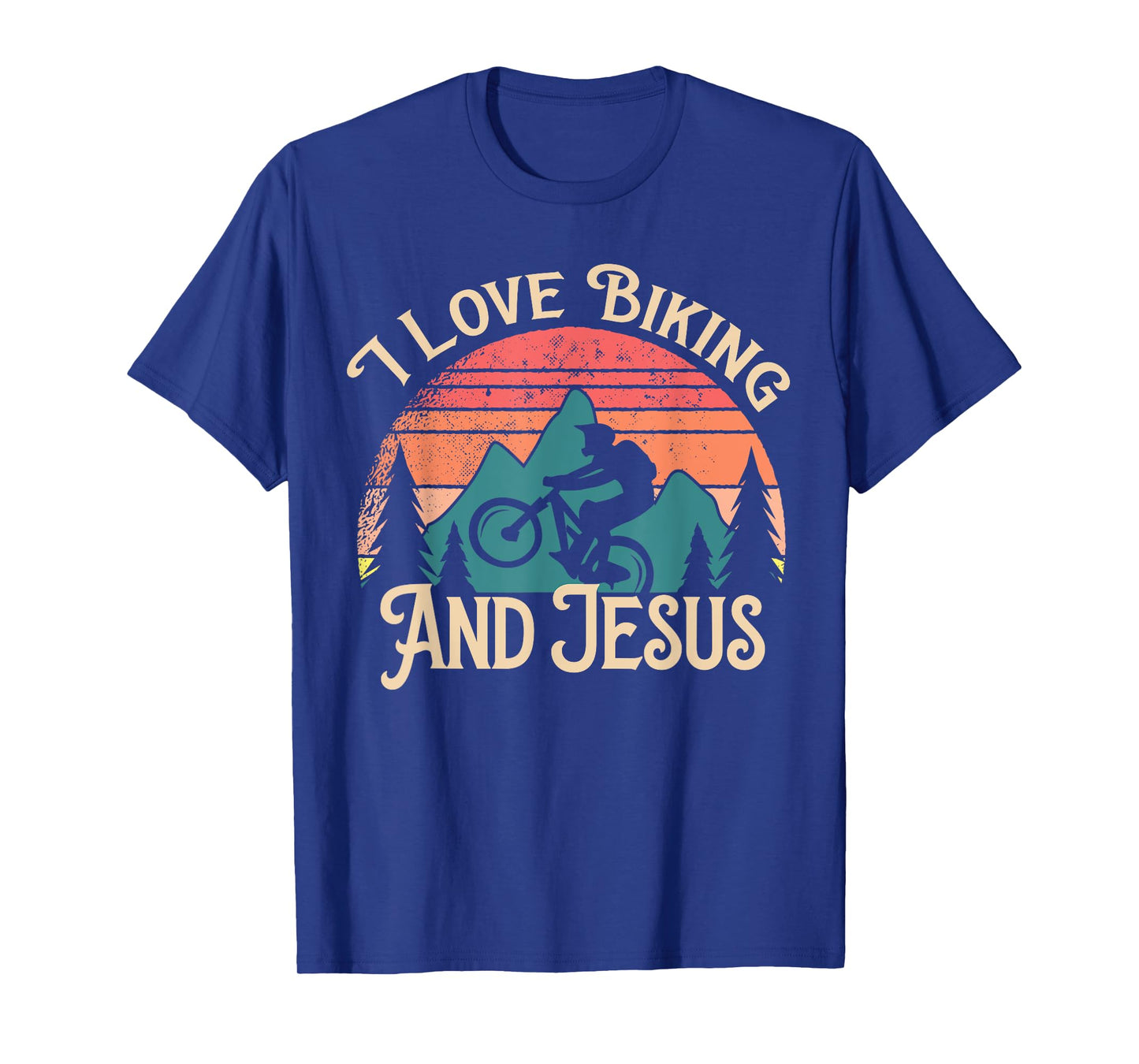 Mountain Bike Cycling Bicycle I Love Biking And Jesus T-Shirt
