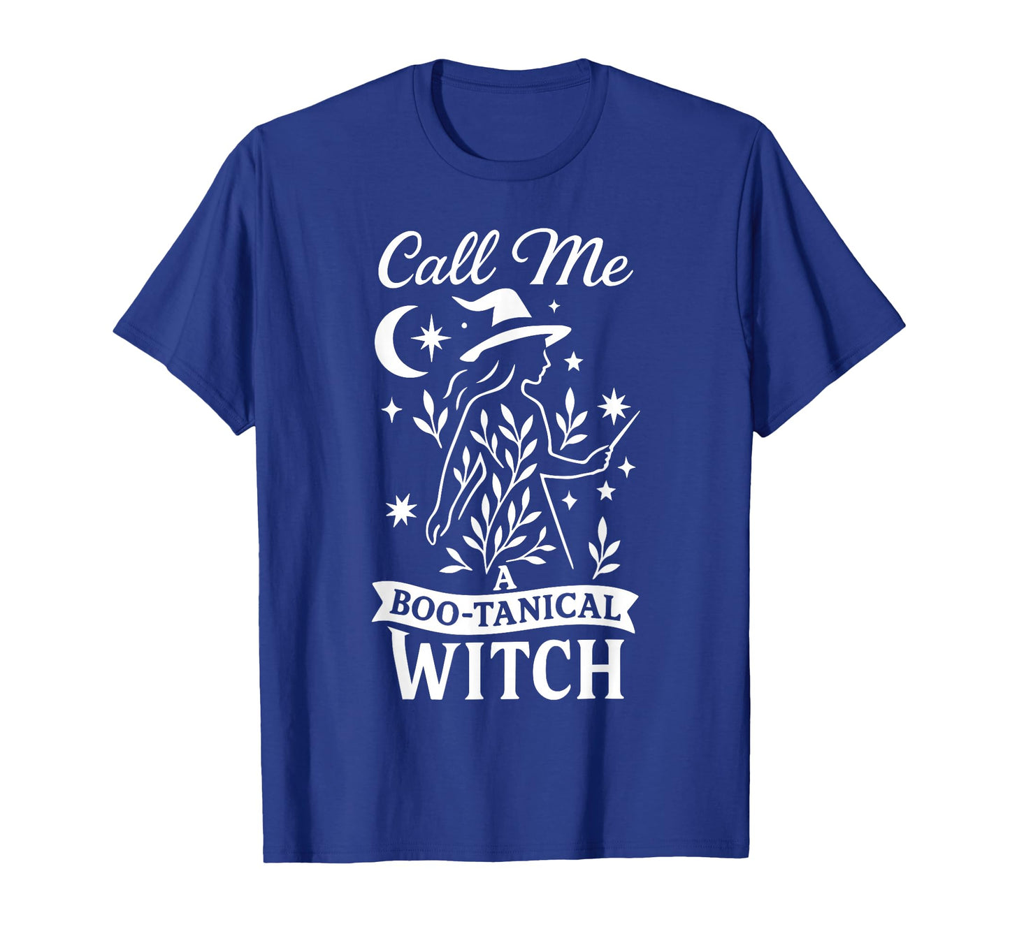 Call Me A Boo-Tanical Witch Halloween T-Shirt