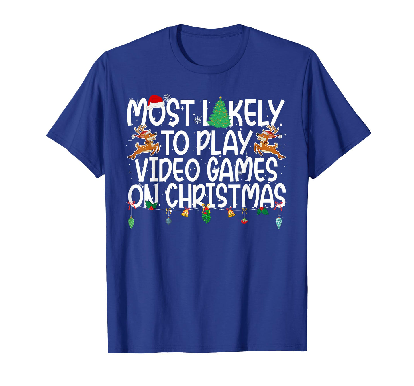 Family Xmas Most Likely to Play Video Games On Christmas T-Shirt