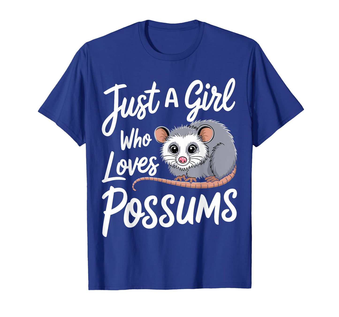 Possum Just A Girl Who Loves Possums T-Shirt