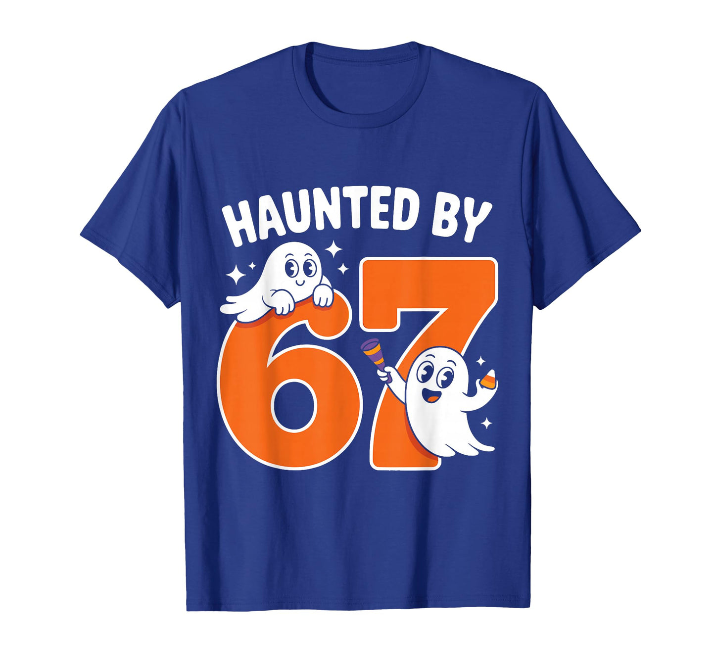 Haunted by 67 Funny Ghost and Pumpkin Halloween T-Shirt