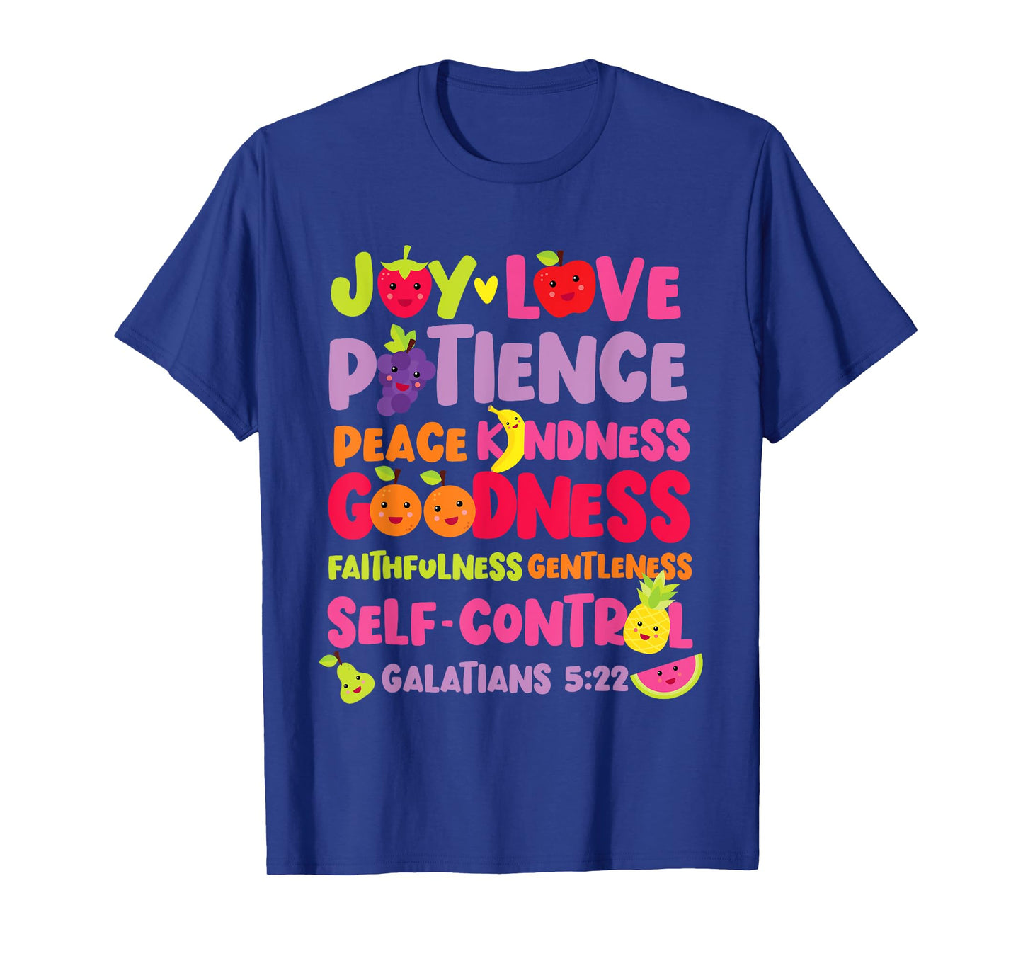 Christian Bible Verse Fruit Of The Spirit Galatians 5:22 T-Shirt