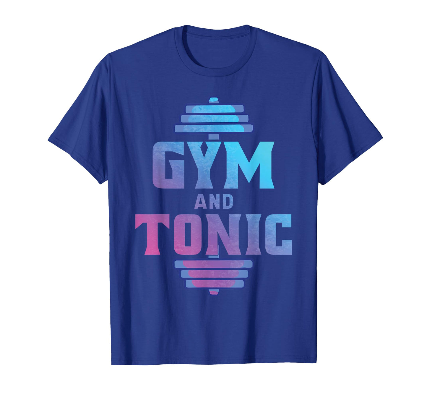 Gym and Tonic Funny T-Shirt