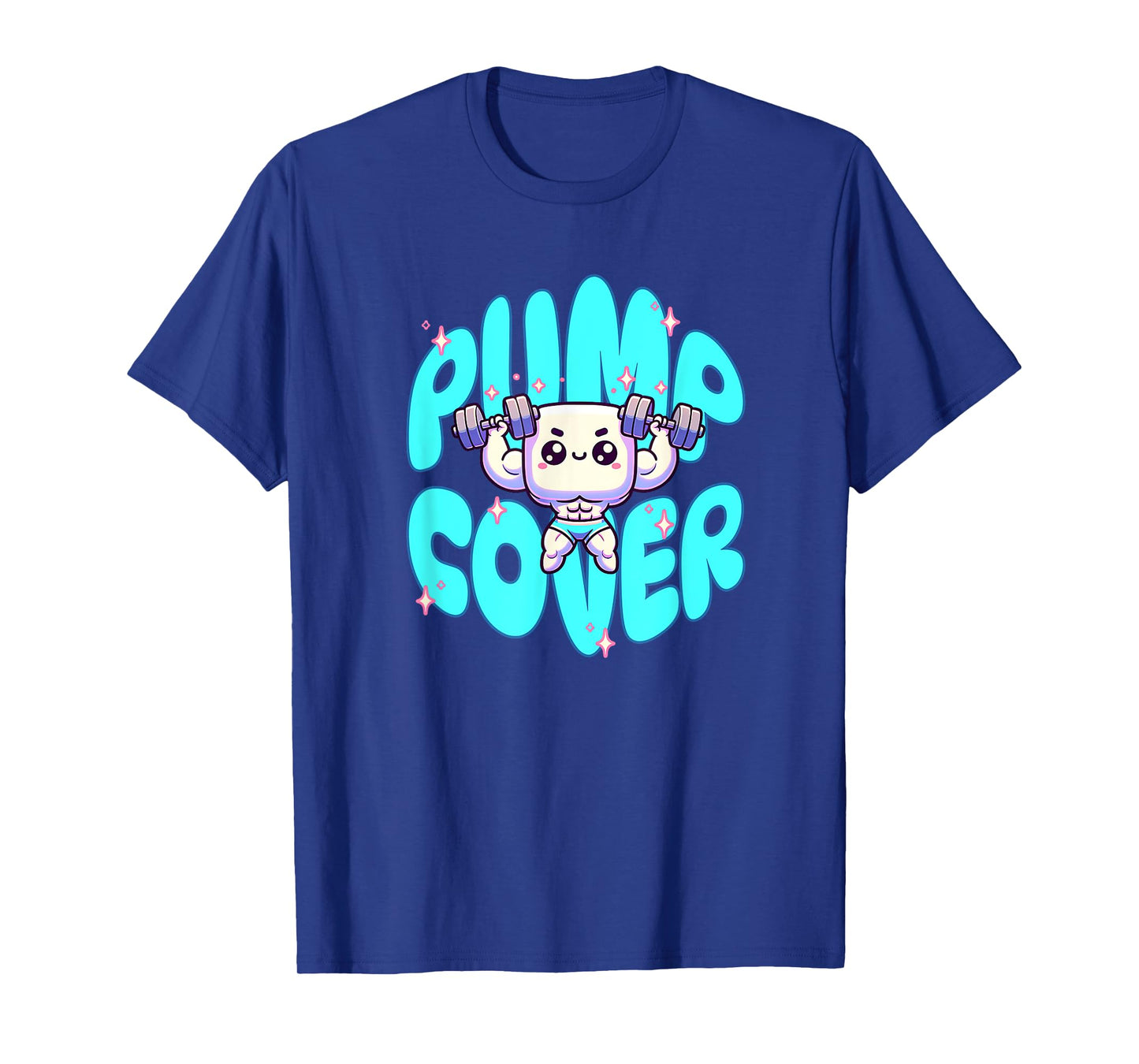 Pump Cover - Gym Fitness Pump Workout Sleeper Build T-Shirt