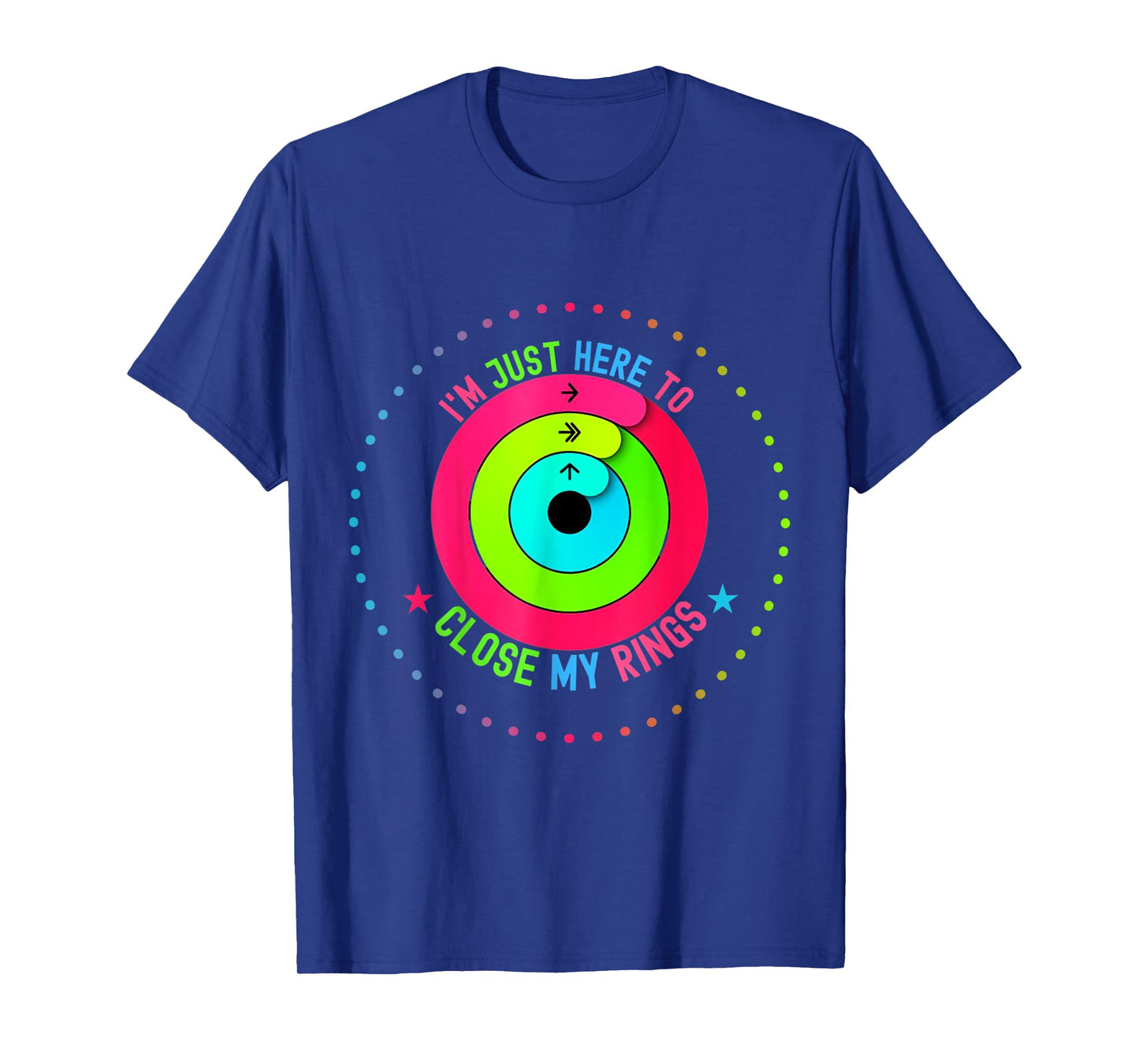 I'm Only Here to Close My Ring Trendy Funny Saying Men Women T-Shirt