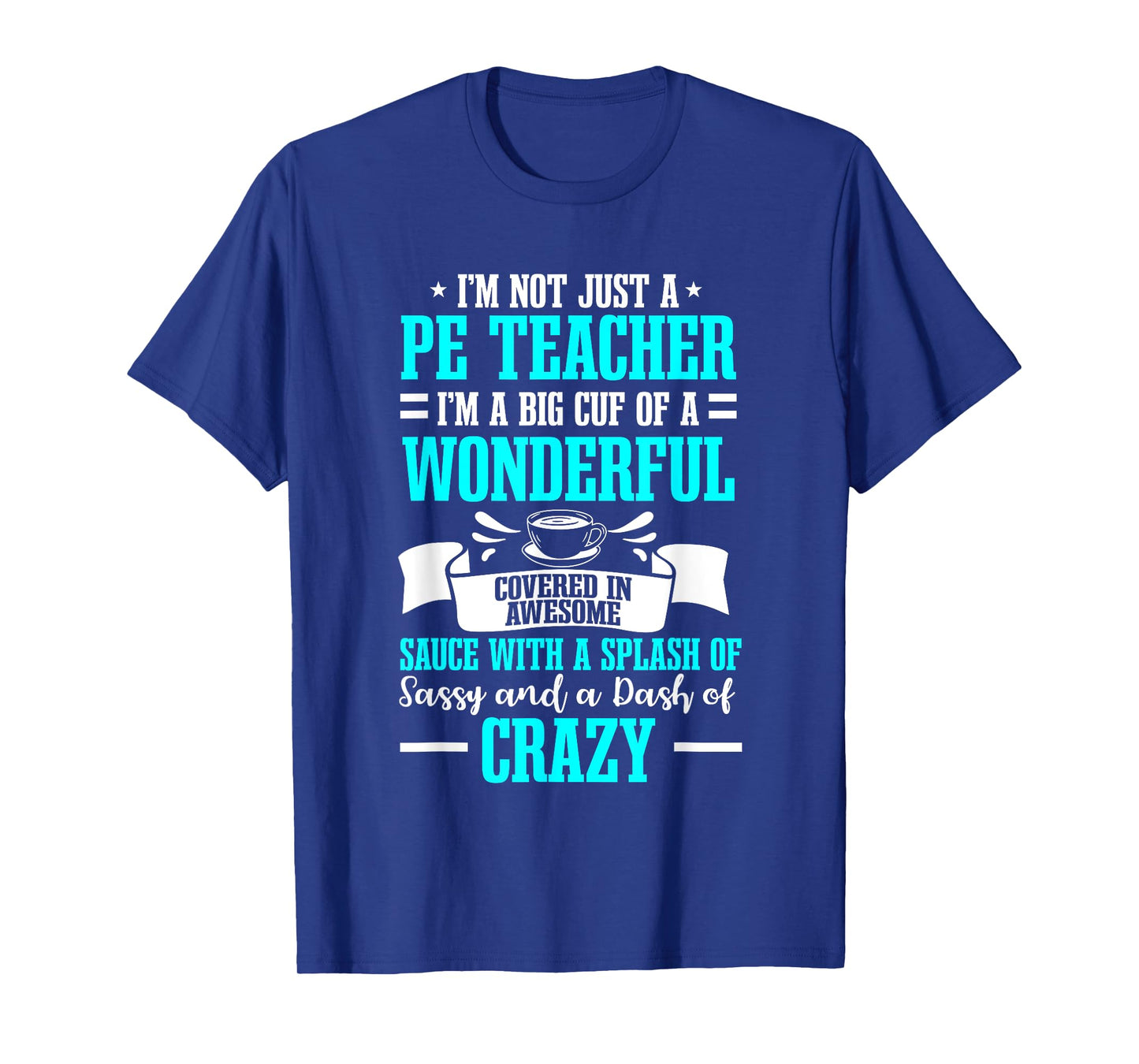 PE Teacher Gym Coach Physical Education Instructor Sport T-Shirt