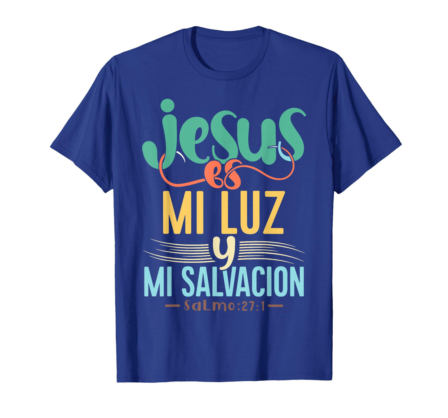 Camisetas Cristianas en espanol Con Frases Biblia Salmo 27:1 T-Shirt