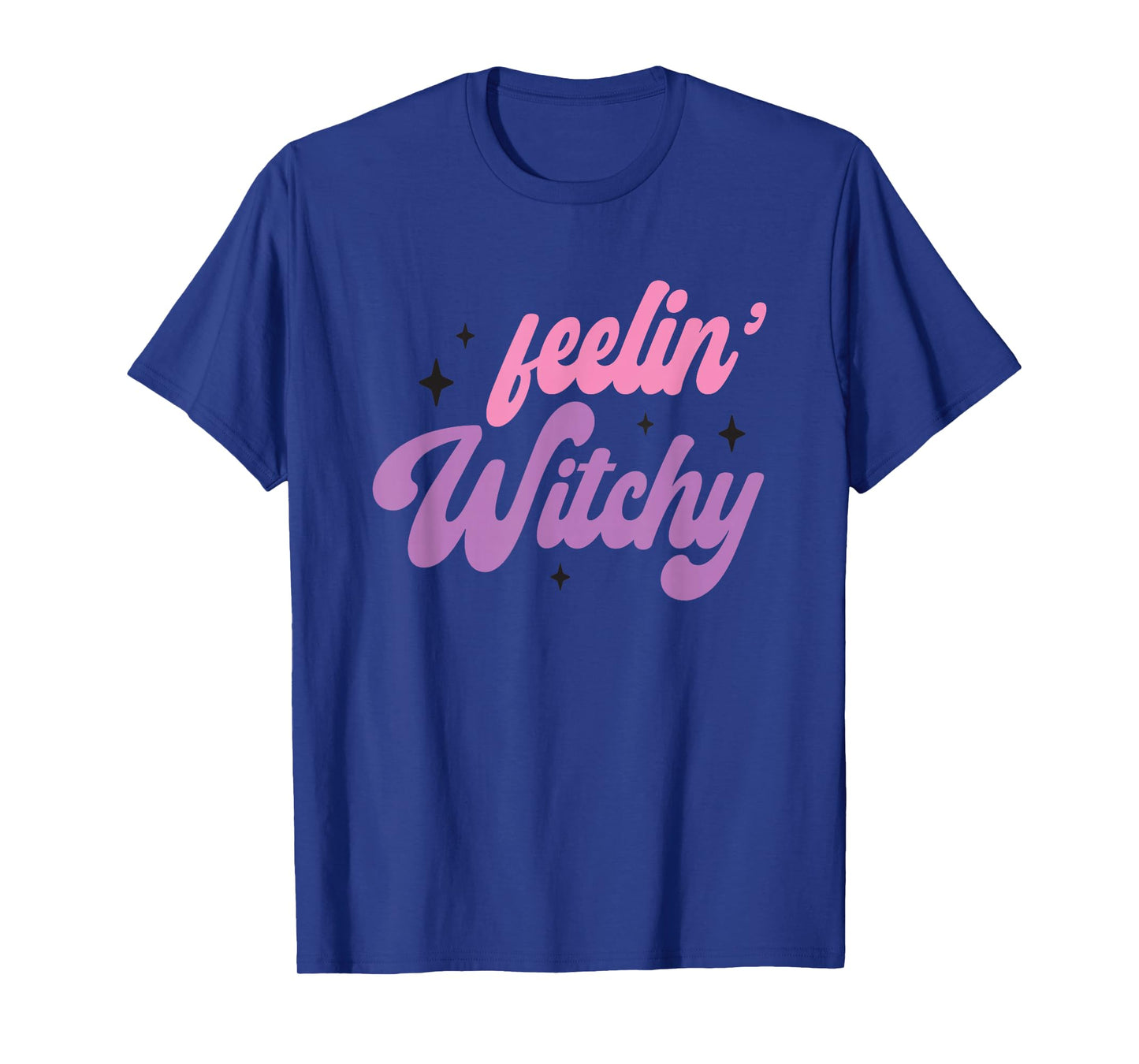 Feelin' Witchy Mystical Occult Magic T-Shirt