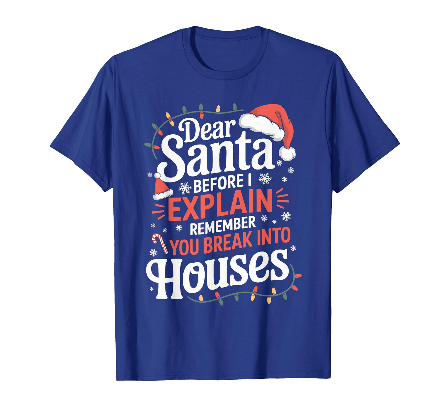 Funny Christmas Humor Xmas Pajama for Men Women Kids T-Shirt