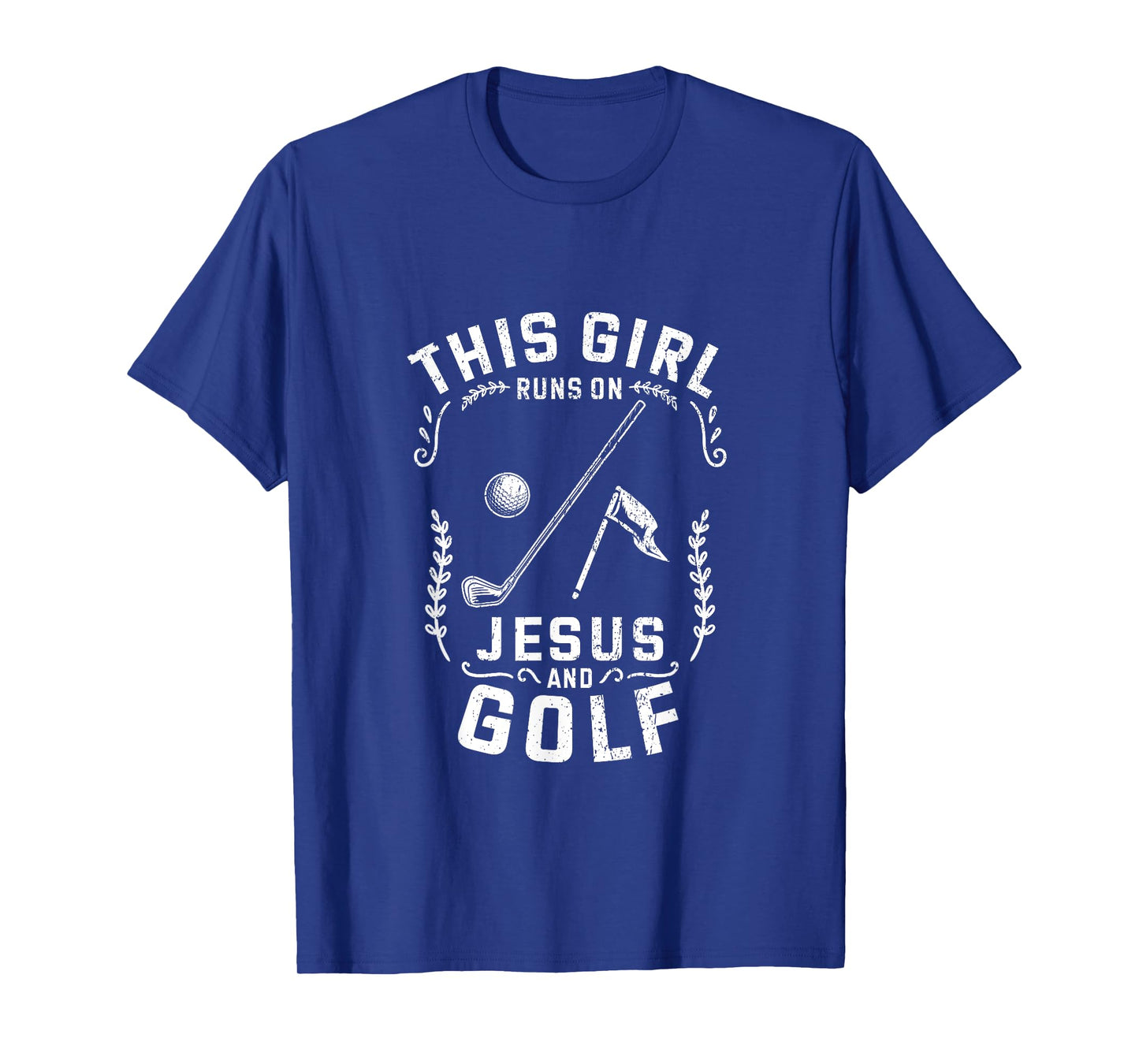 Christian This Girl Runs On Jesus And Golf T-Shirt