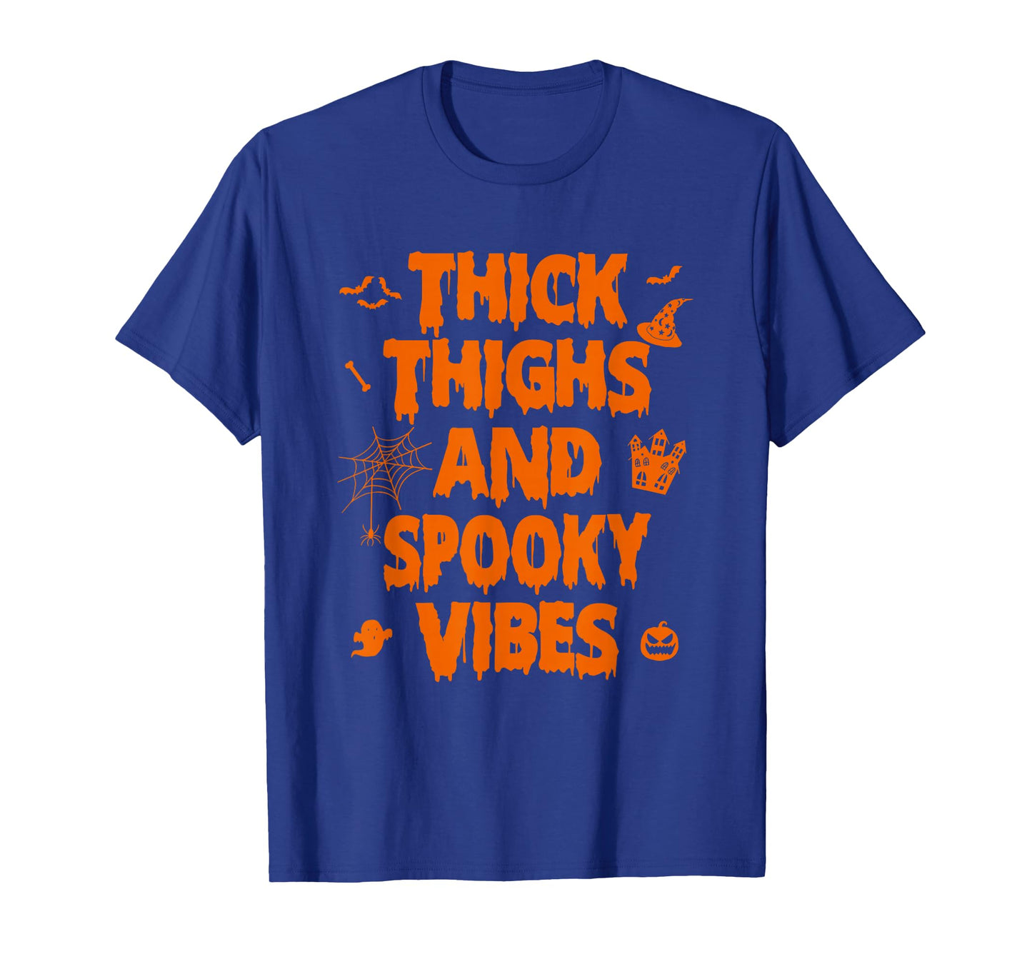 Thick Thighs Spooky Vibes Funny Witch Halloween Outfit T-Shirt