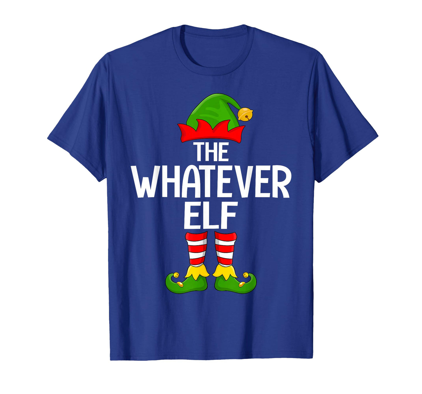 Whatever Elf Xmas Matching Family Elf Squad Christmas T-Shirt