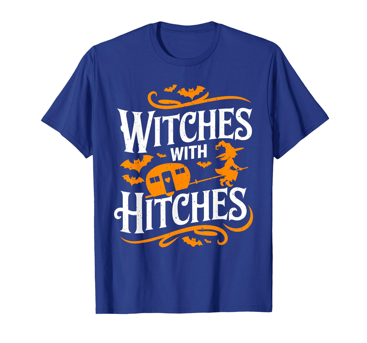 Witches With Hitches Funny Halloween Camping Witches T-Shirt