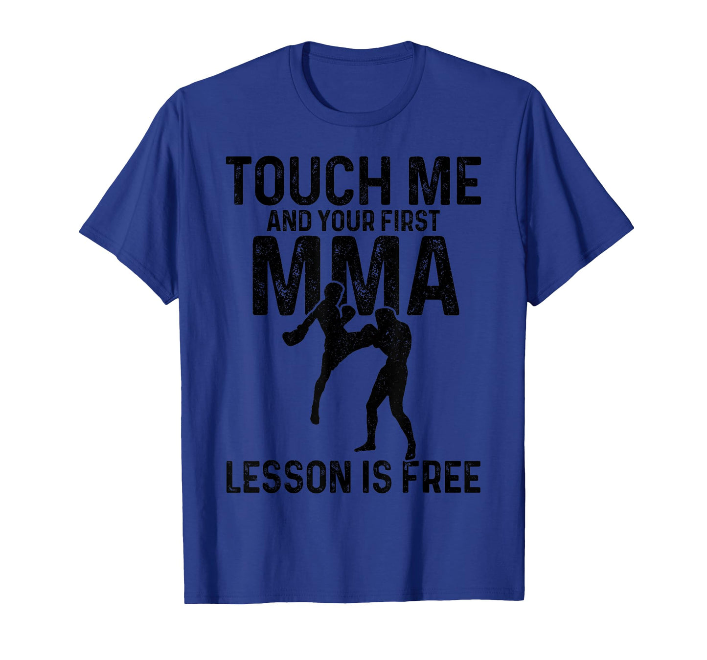 MMA Mixed Martial Arts Funny Martial Arts Martial Arts Martial Arts T-Shirt