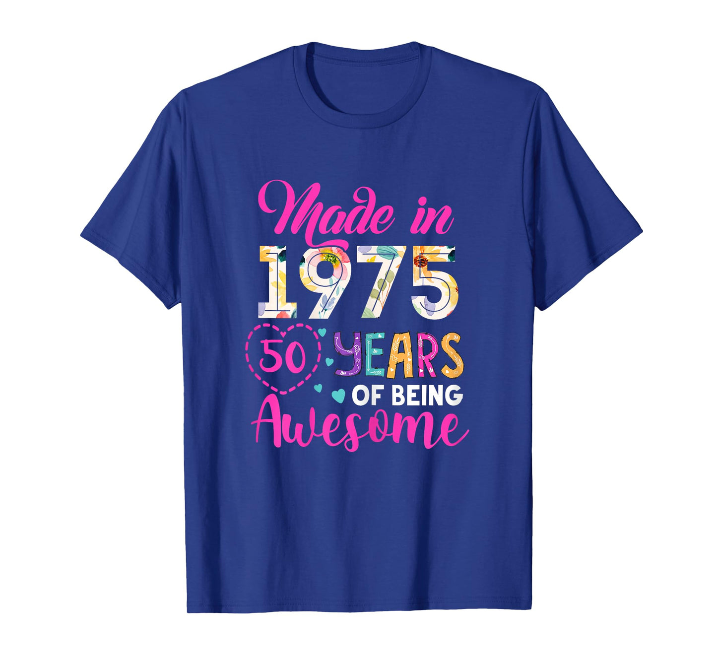 50 Year Of Being Awesome Made In 1975 Birthday Gifts Vintage T-Shirt
