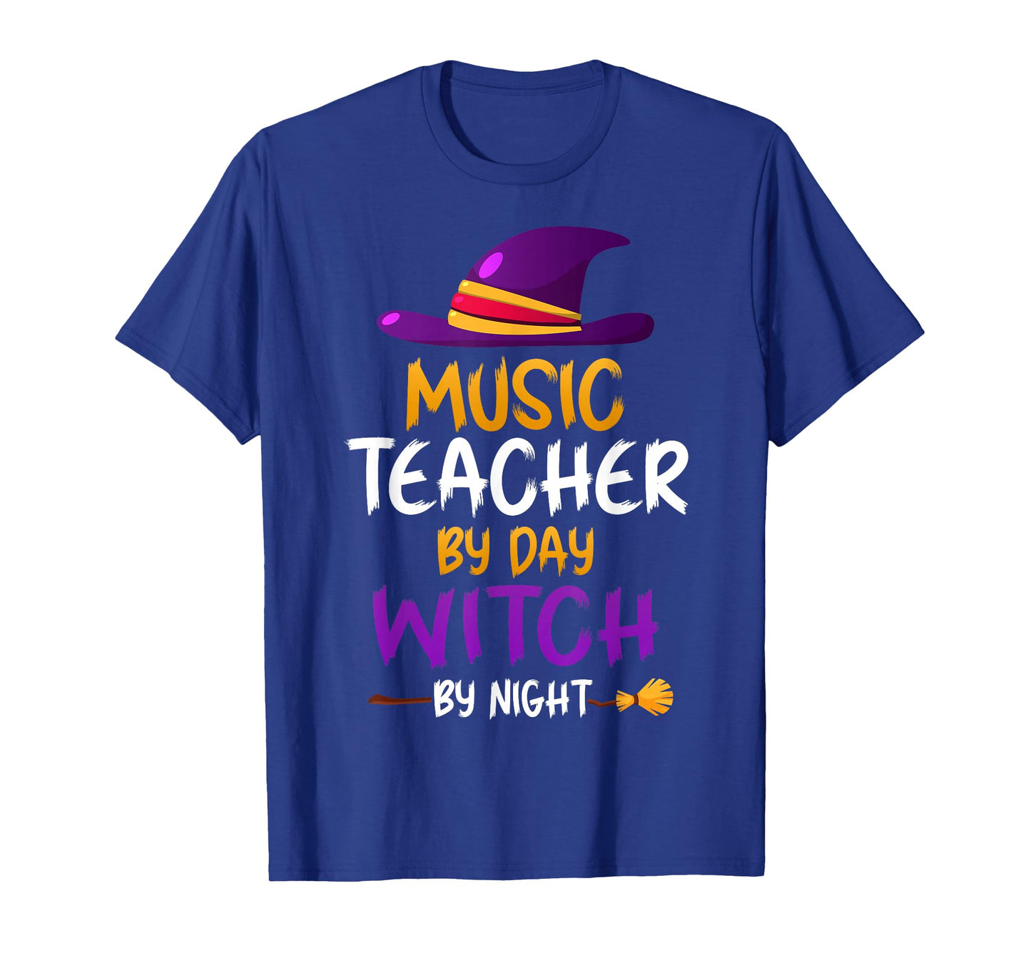Music Teacher by Day Witch by Night - Musicians Halloween T-Shirt