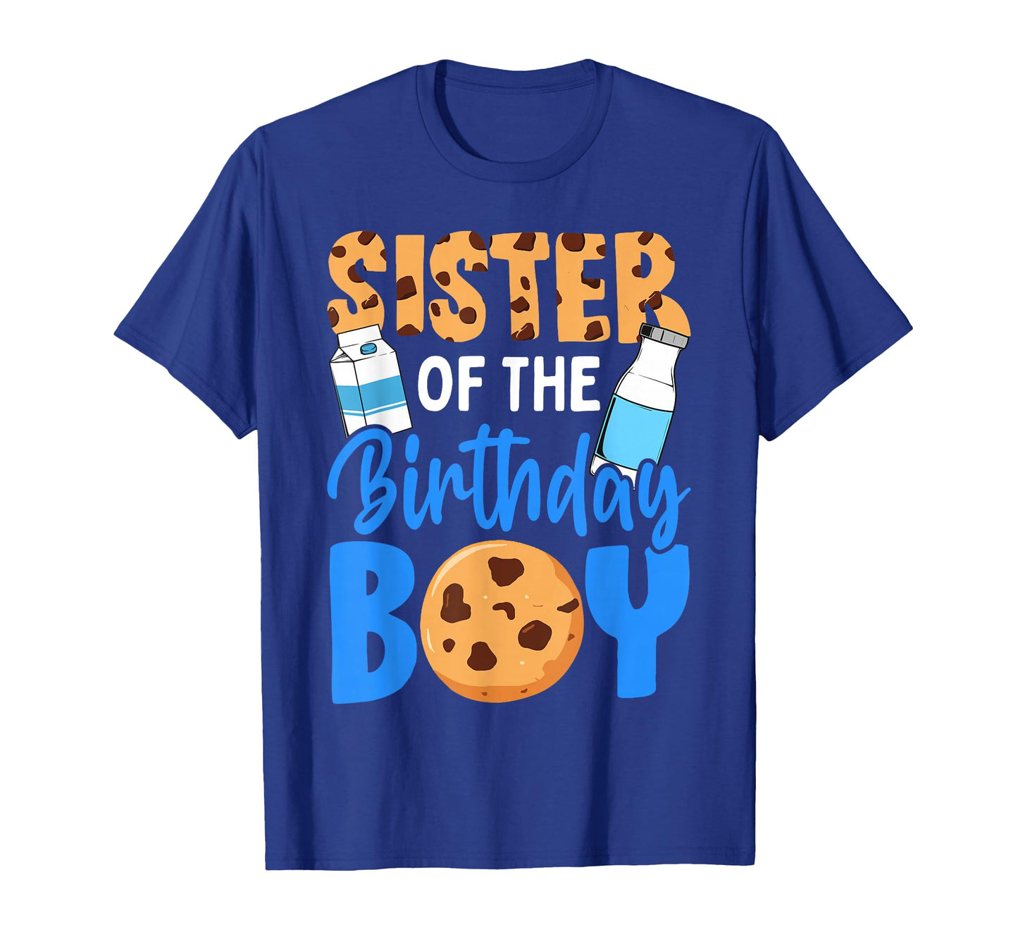 Sister of the birthday boy Milk and Cookies 1st birthday T-Shirt