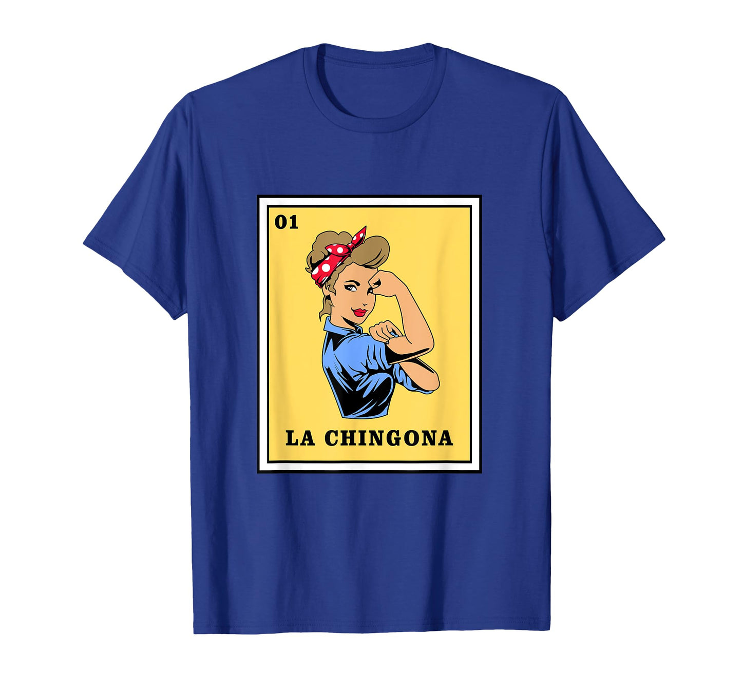 Mexican Lottery Bingo Game La Chingona T-Shirt
