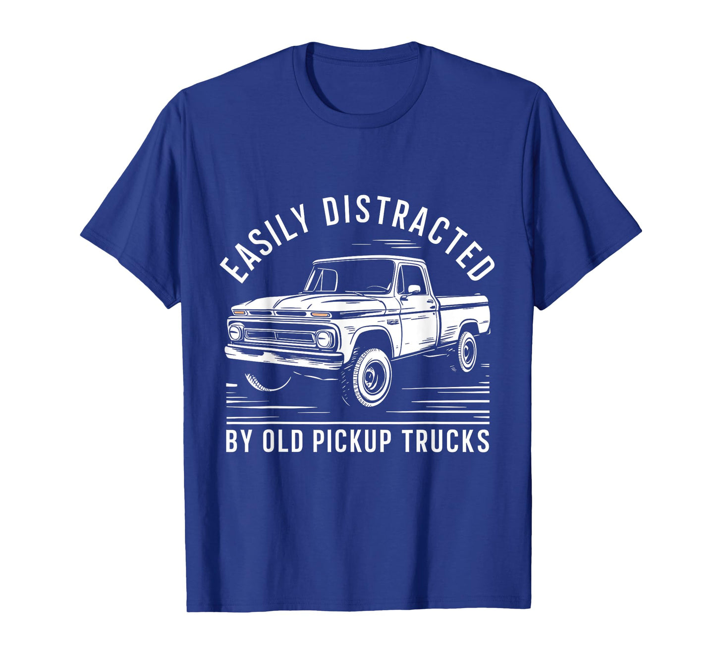 Easily distracted By Old Pickup Trucks T-Shirt