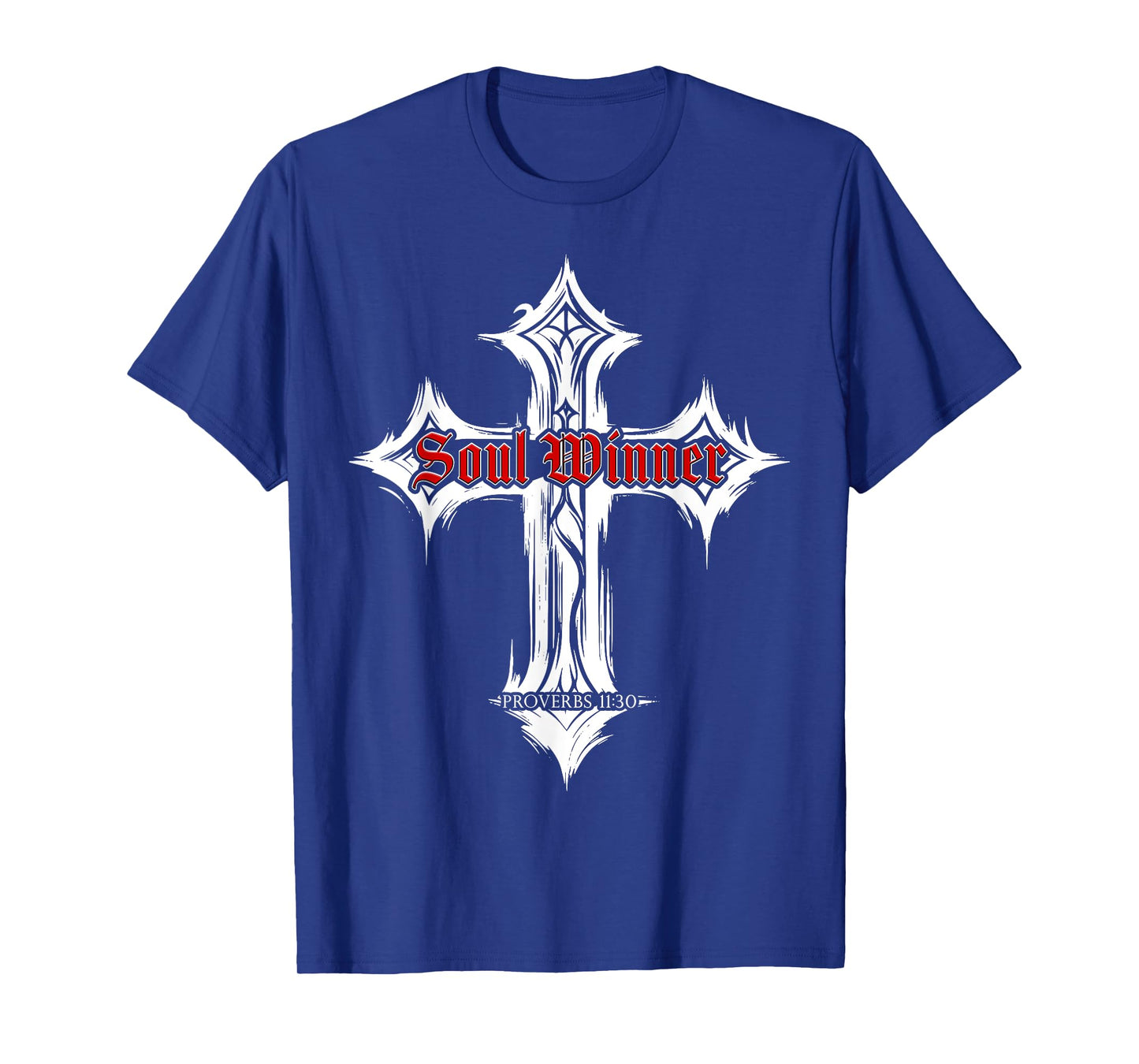 Proverbs 11:30 Soul Winner β Christian Evangelism Gospel T-Shirt