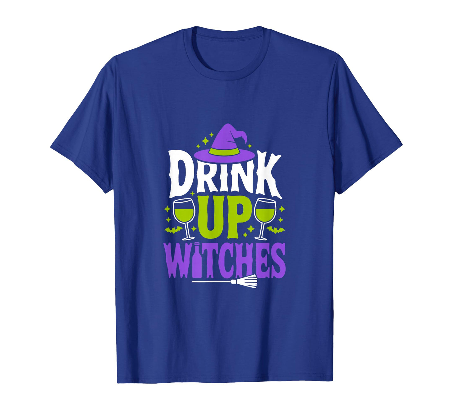 Drink Up Witches Funny Halloween Spooky Drinking T-Shirt