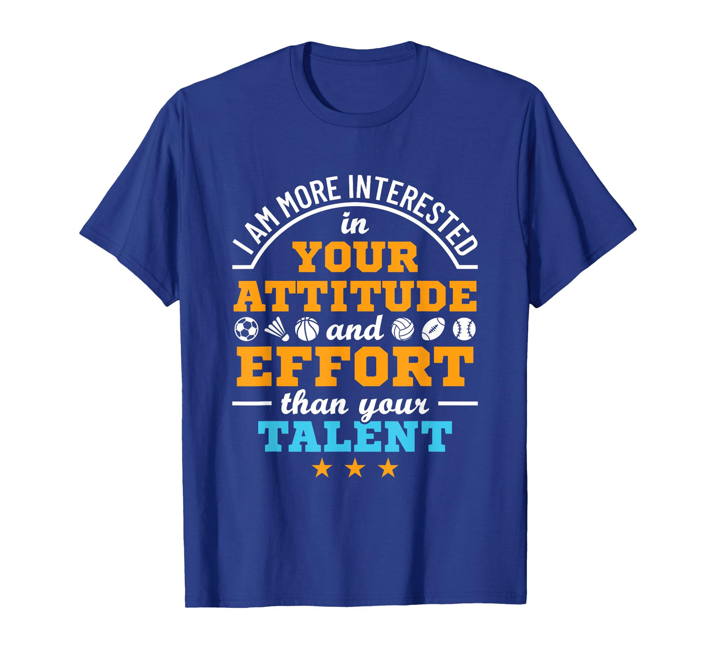 PE Teacher More Interested in Attitude and Effort Motivation T-Shirt for Men Women Girls Kids