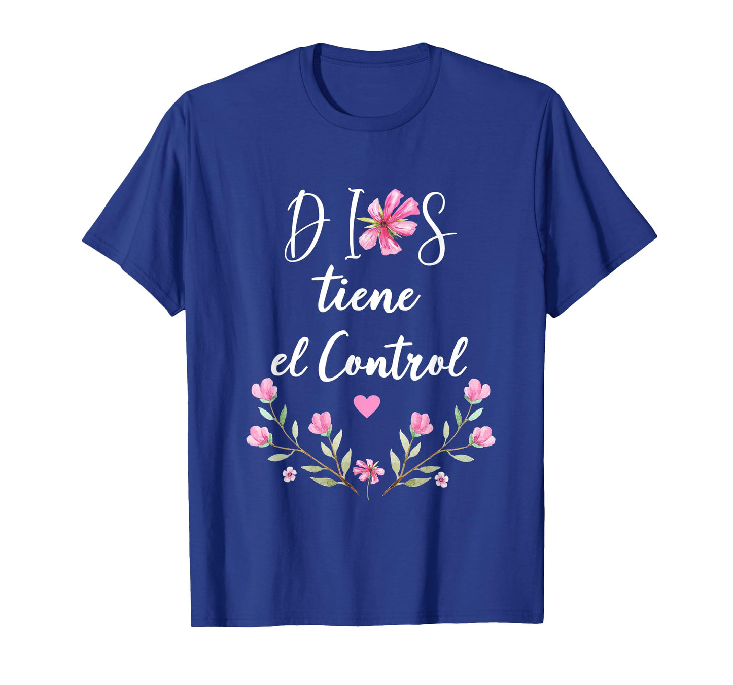 Dios Tiene el Control Tee Christian Spanish for Womens T-Shirt