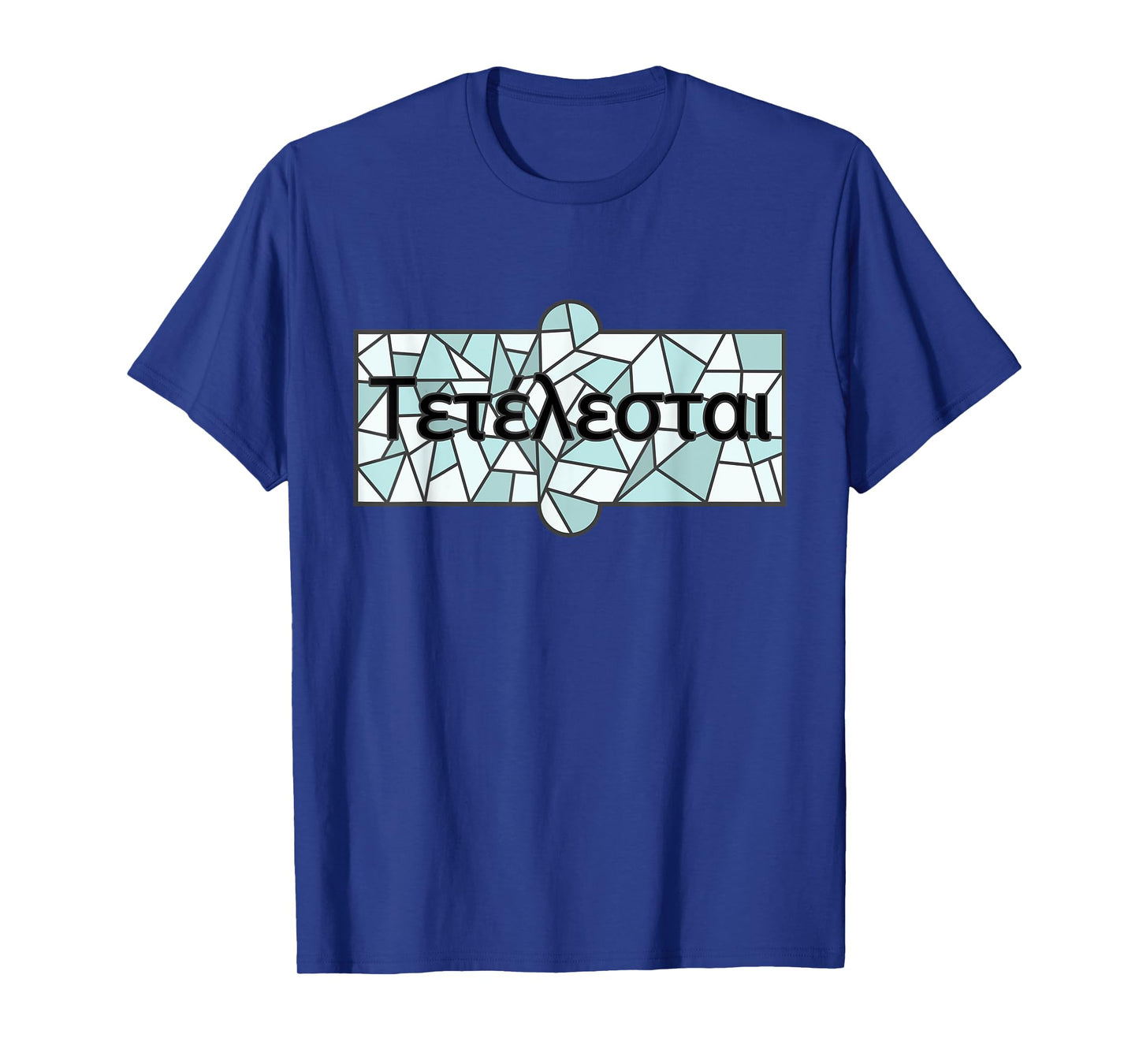 Tetelestai Christian Bible Quote Faith Jesus T-Shirt