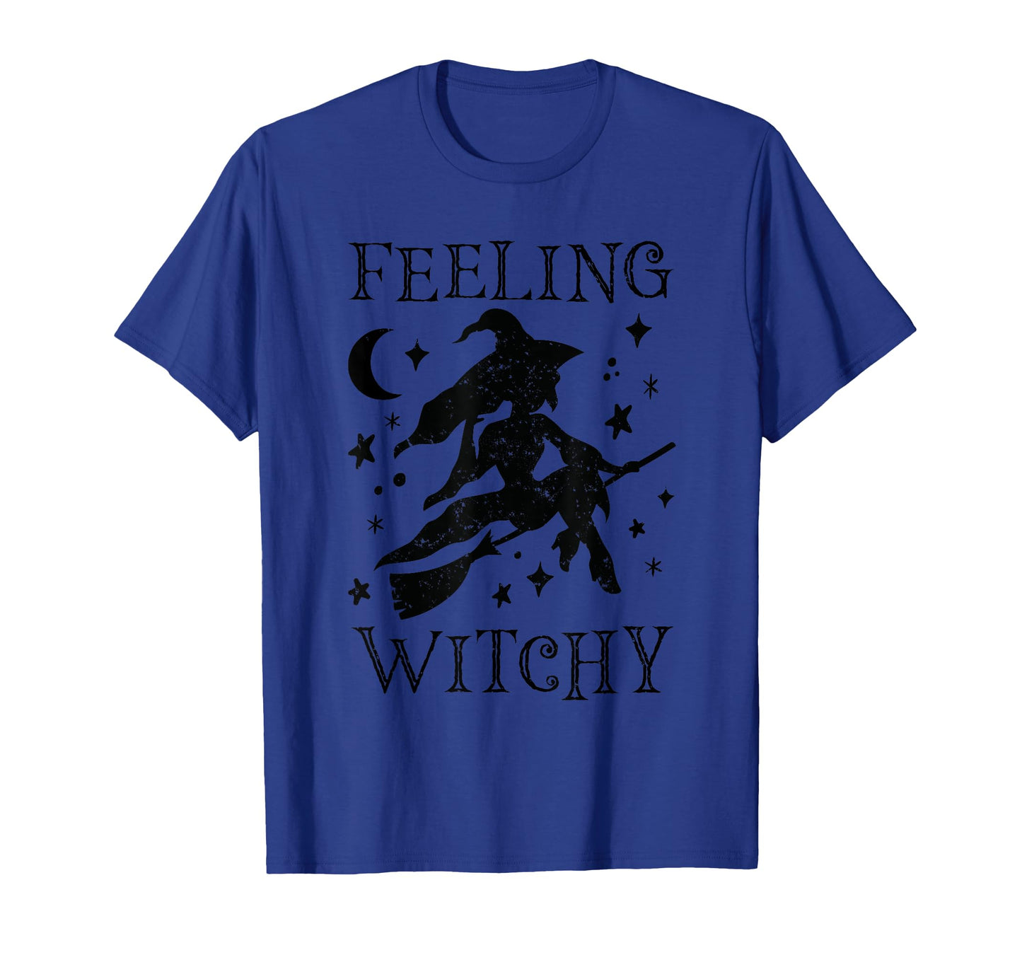 Feeling Witchy Funny Halloween Witch Vibes Kinda Night Women T-Shirt