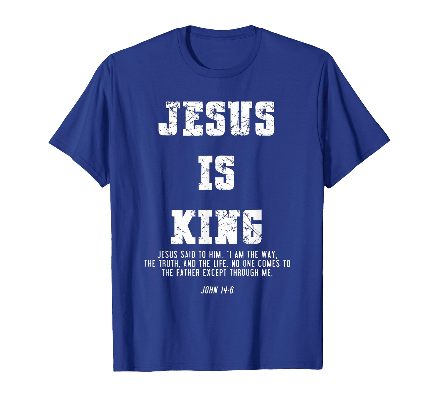 Vintage Jesus Is King Jesus John 14:6 Christian T-Shirt