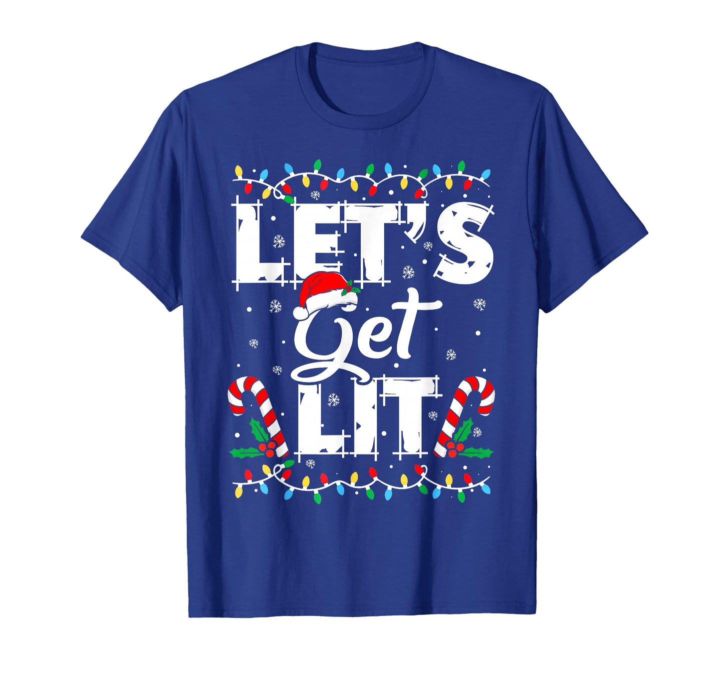 Let's Get Lit Christmas Funny Xmas Party Holiday Drinking T-Shirt