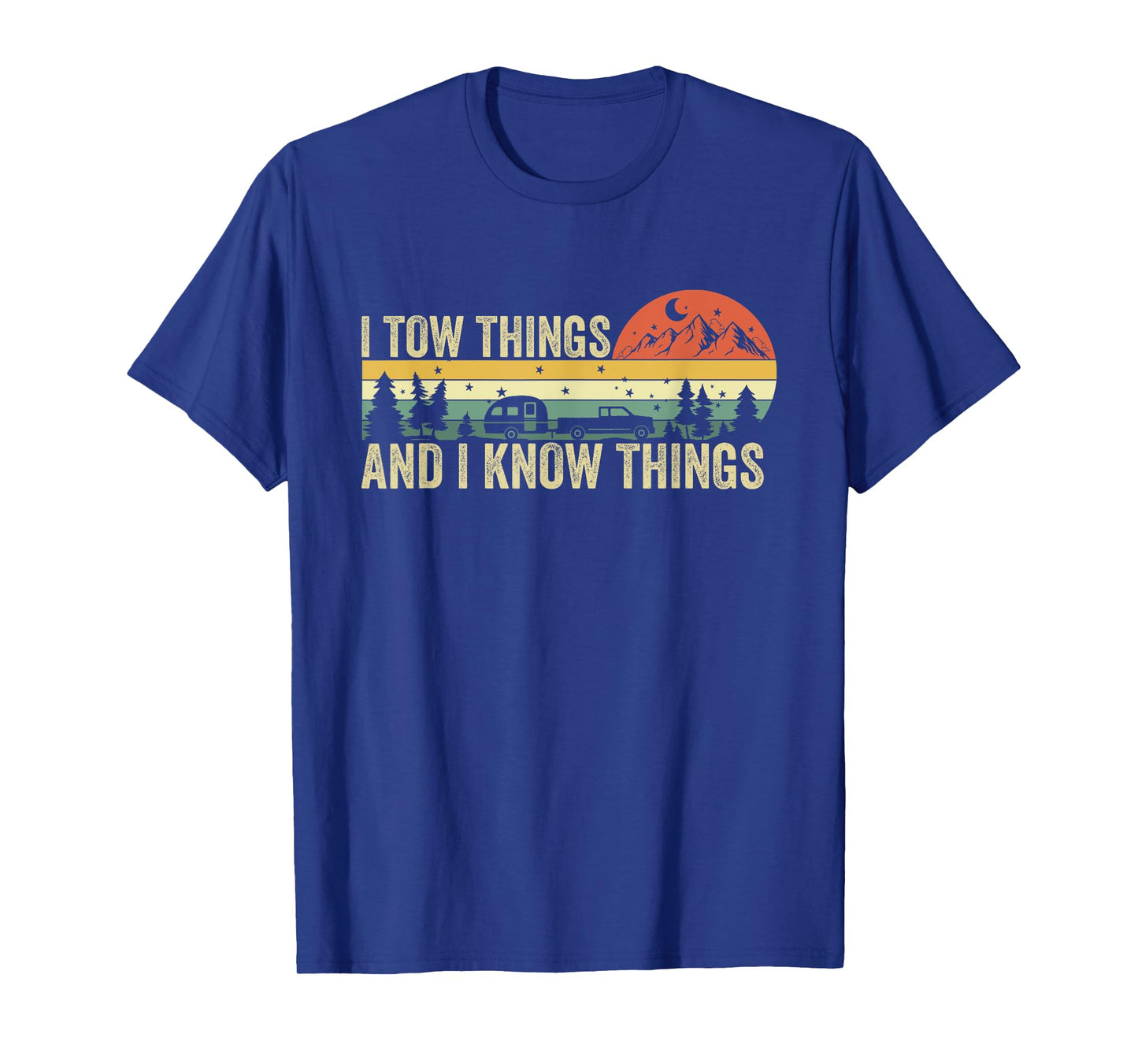 Vintage I Tow Things and I know Things Funny Father's Day T-Shirt