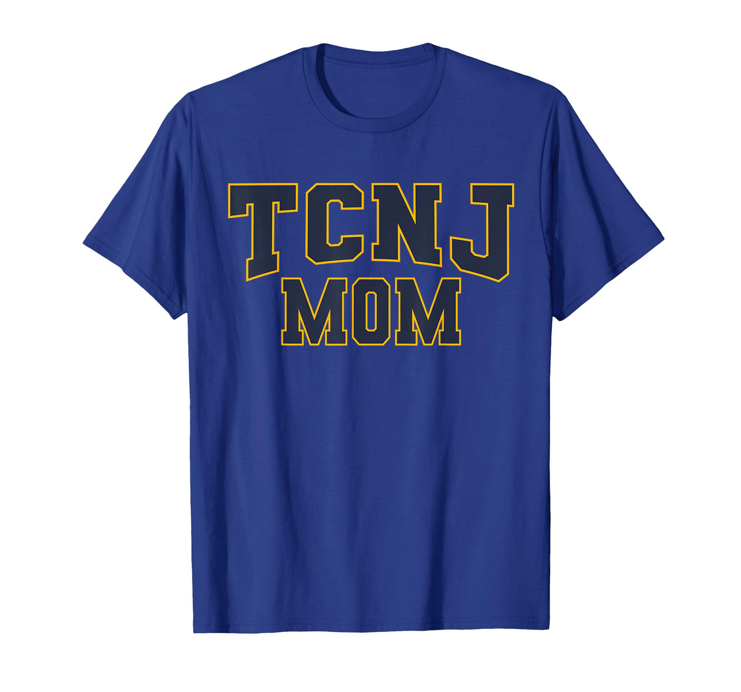 TCNJ Mom Apparel Sports Fan T-Shirt