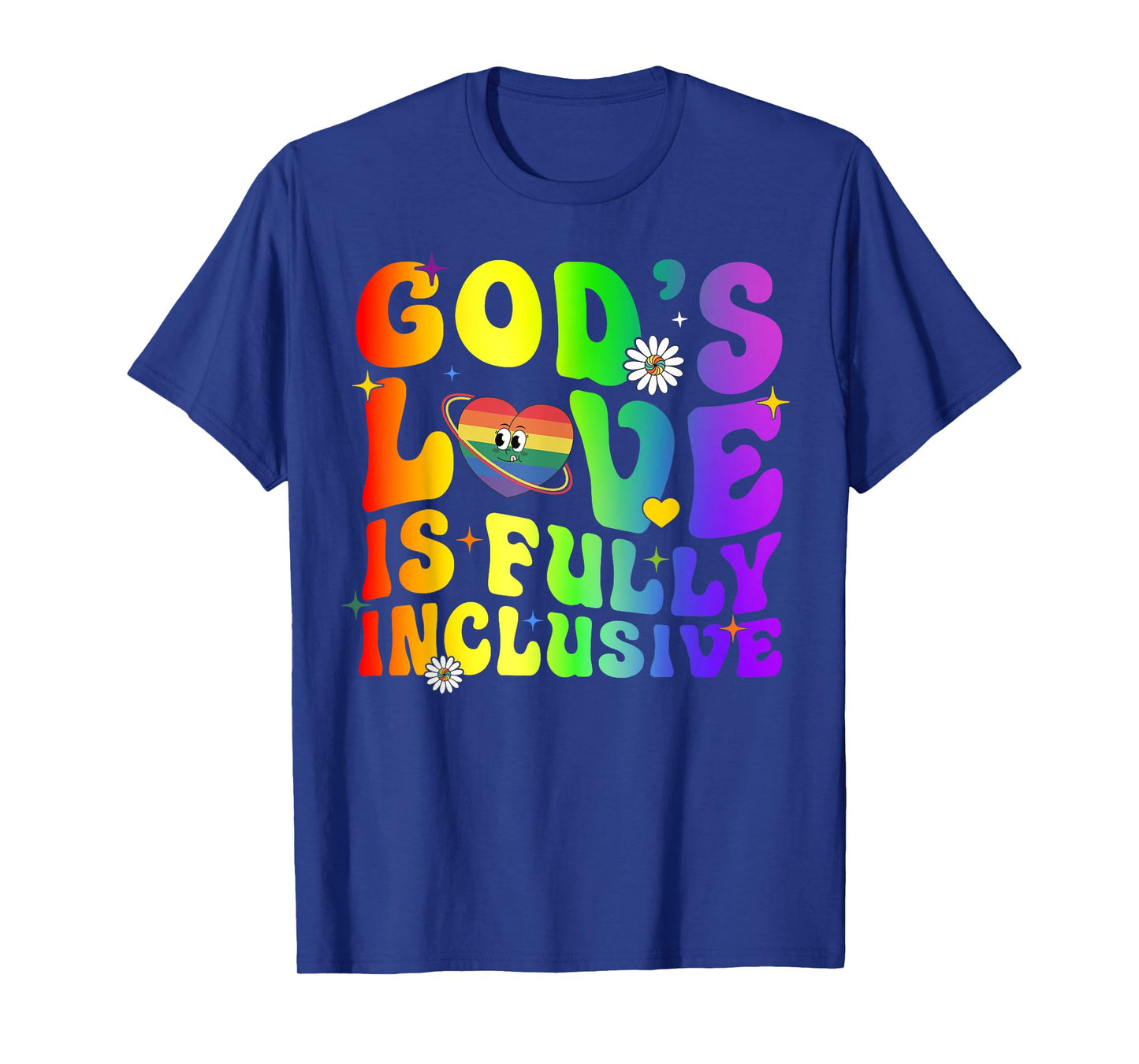 God's Love Is Fully Inclusive Christian Jesus LGBT Gay Pride T-Shirt