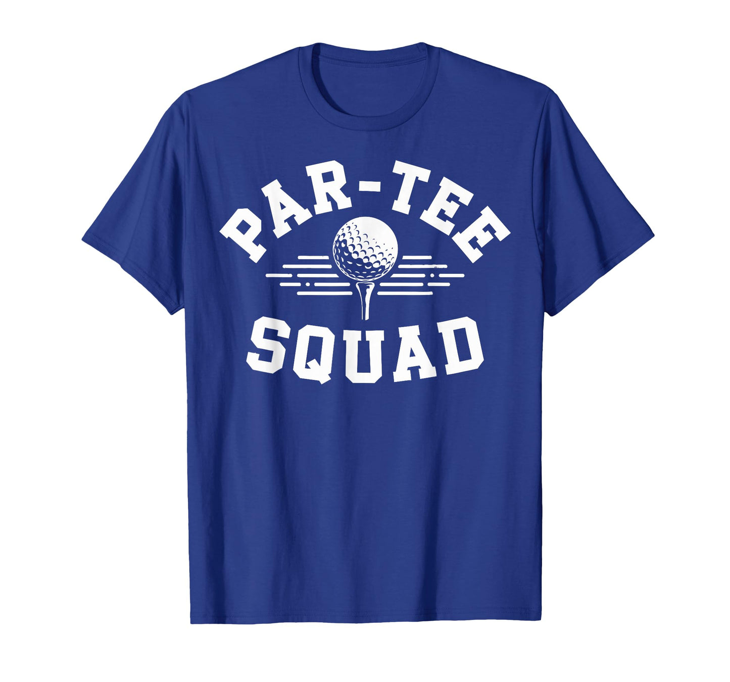 Par-Tee Squad Funny Golf Lovers Team T-Shirt