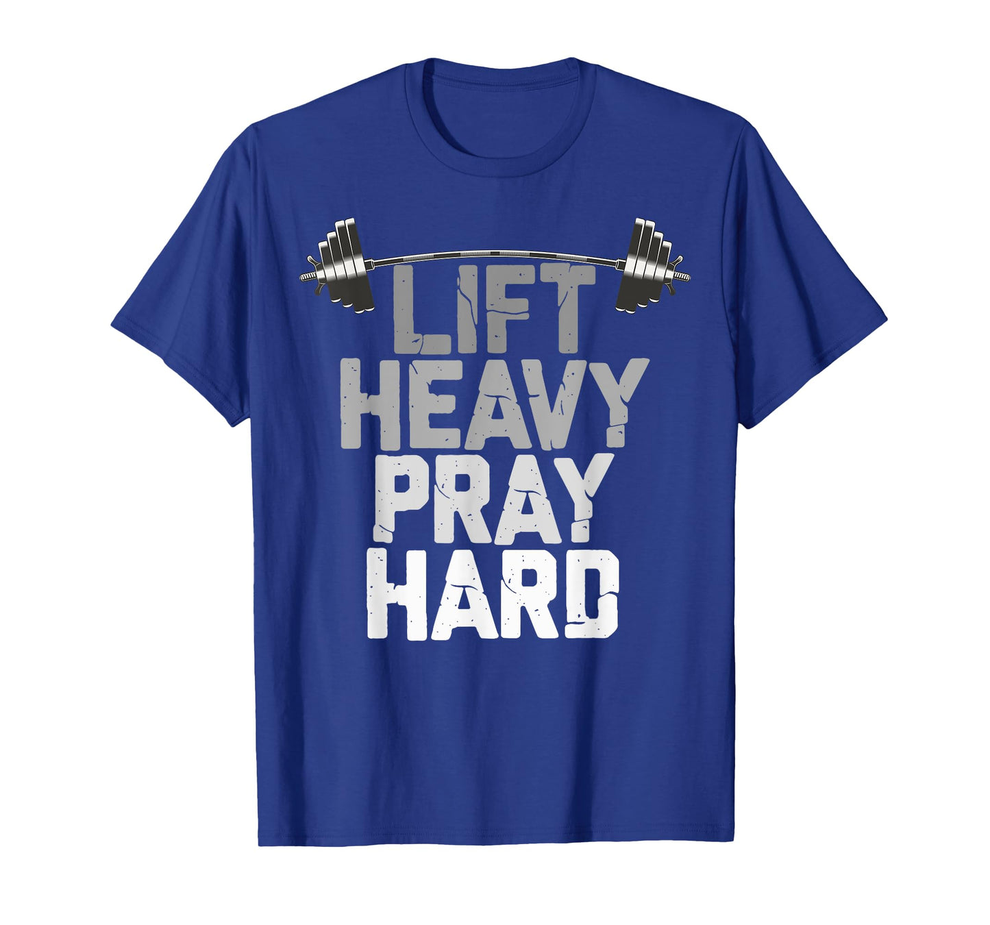For Christian Lift Heavy Pray Hard Apparel Christian Weight Lifting T-Shirt, Unisex-Adults, Blue, Short Sleeve, T-Shirt, Small