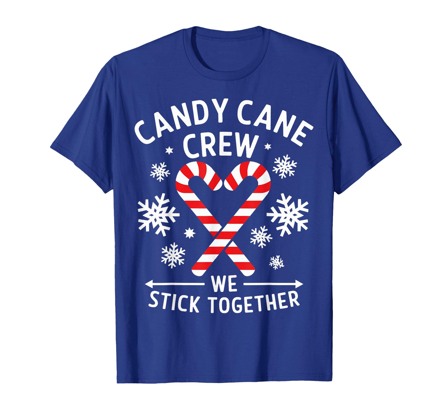 Candy Cane Crew We Stick Together Christmas Costume Xmas T-Shirt