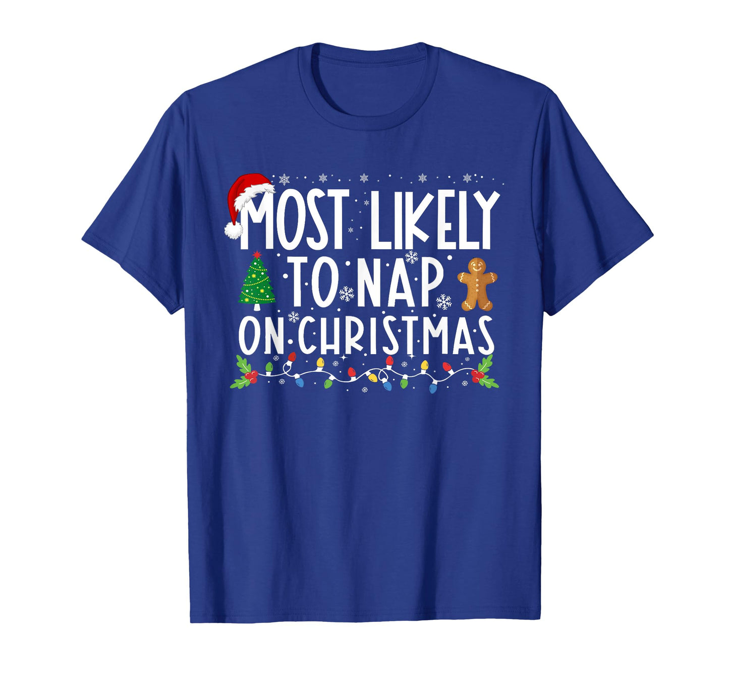 Most Likely To Nap On Christmas Funny Family Christmas T-Shirt