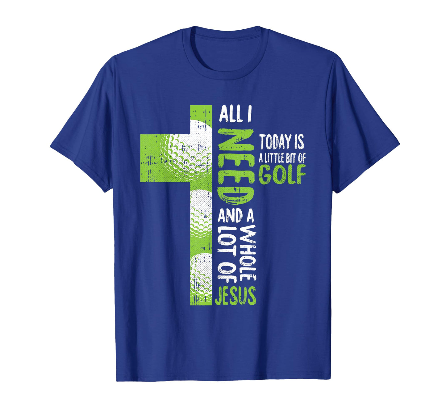 Whole Lot Of Jesus Golf Golfing Sport Lover Christian Golfer T-Shirt