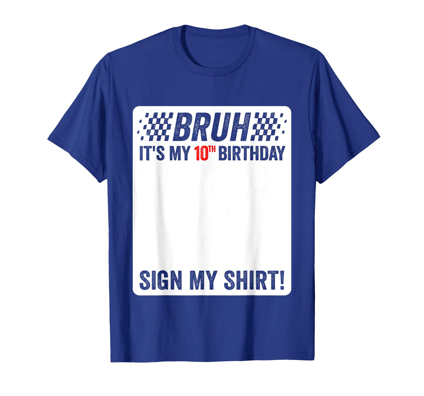 10th Birthday Sign My Shirt Boys Checkered Race Car Party T-Shirt