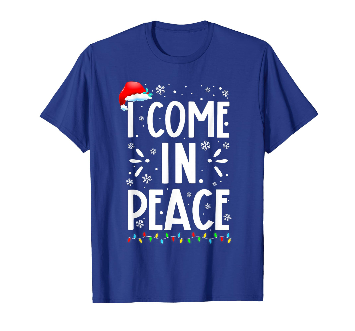 Peace I Come in Peace Christmas Xmas Lights Holiday Couples T-Shirt