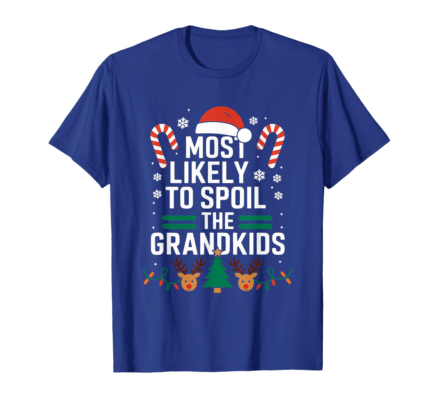 Funny Christmas Party Most Likely to Spoil The Grandkids T-Shirt