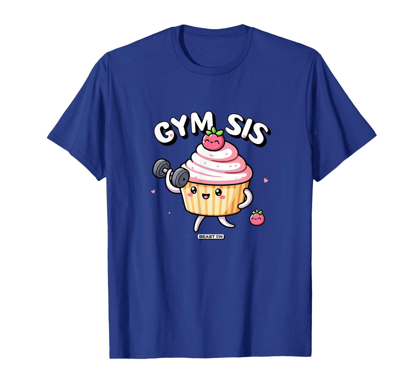 Gym Sis Cupcake Fitness Training Cute Women Gym T-Shirt