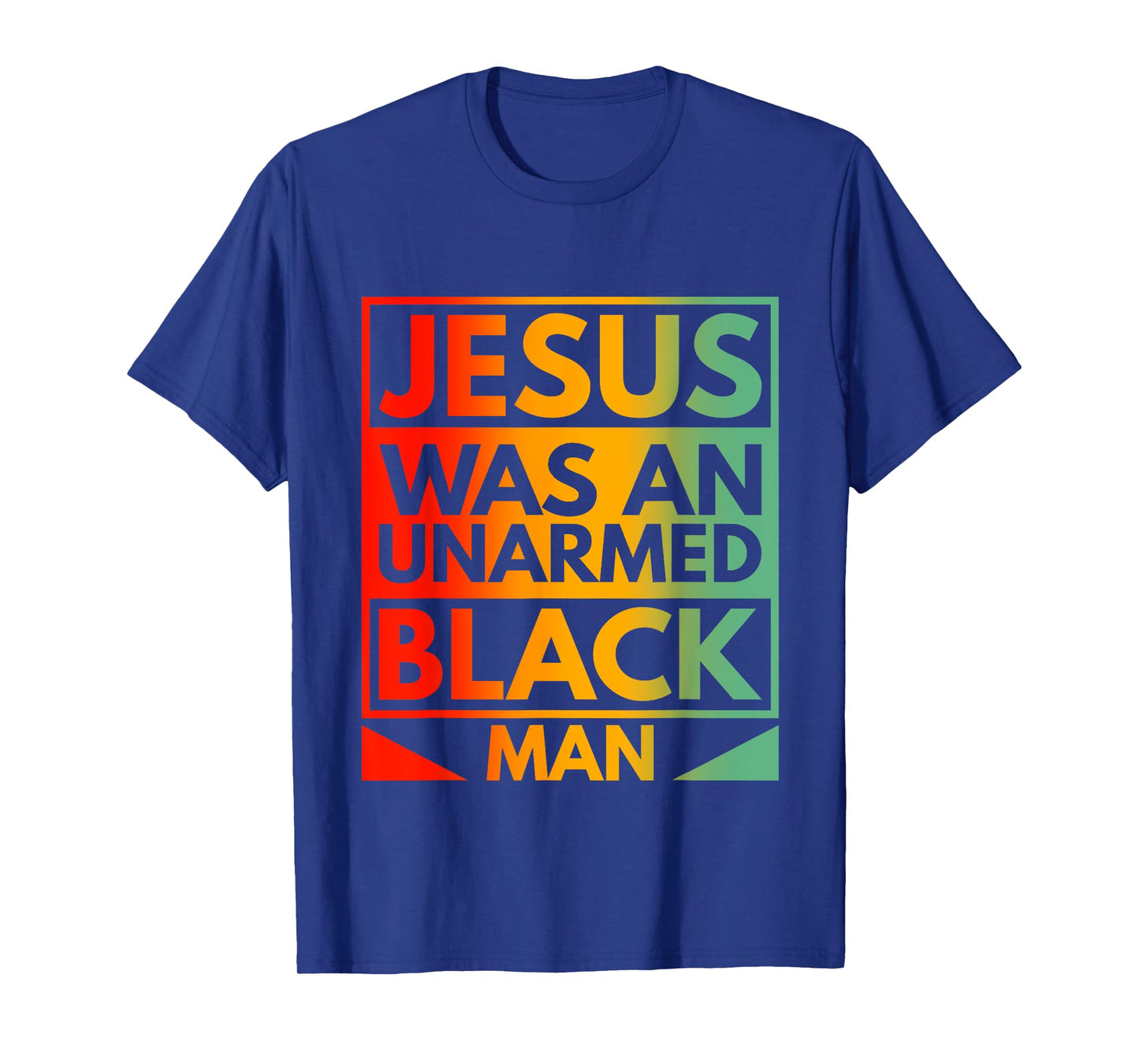 Jesus Was An Unarmed Black Man American Vintage Retro T-Shirt