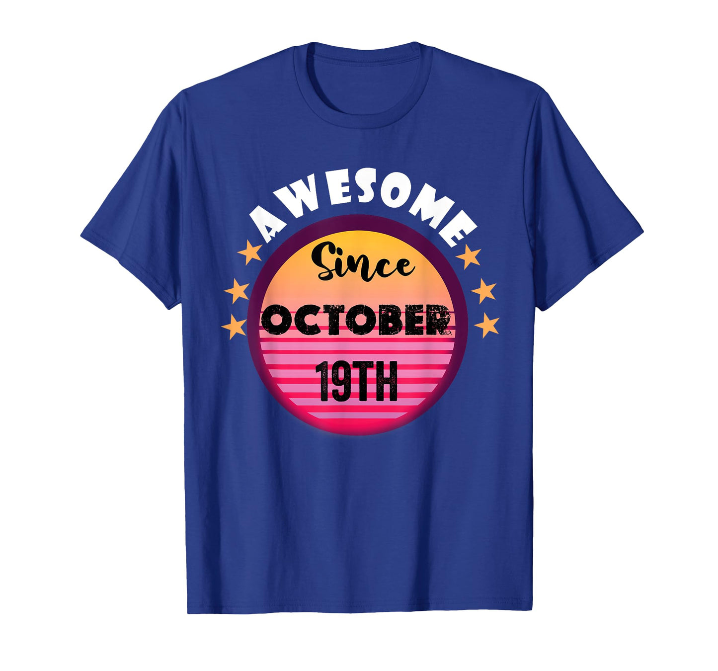 Awesome born on October 19 Birthday 19th October Vintage T-Shirt