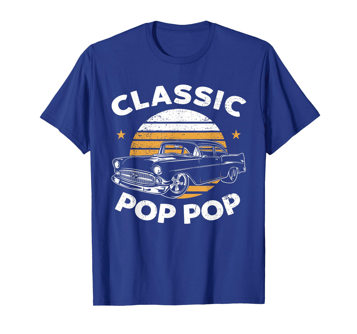 Pop Pop Vintage Retro Classic Funny Car Lover Enthusiast T-Shirt
