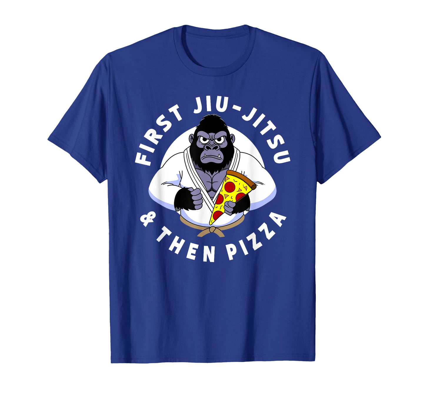 BJJ Shirt First Jiu Jitsu Then Pizza Funny Jiu Jitsu T-Shirt