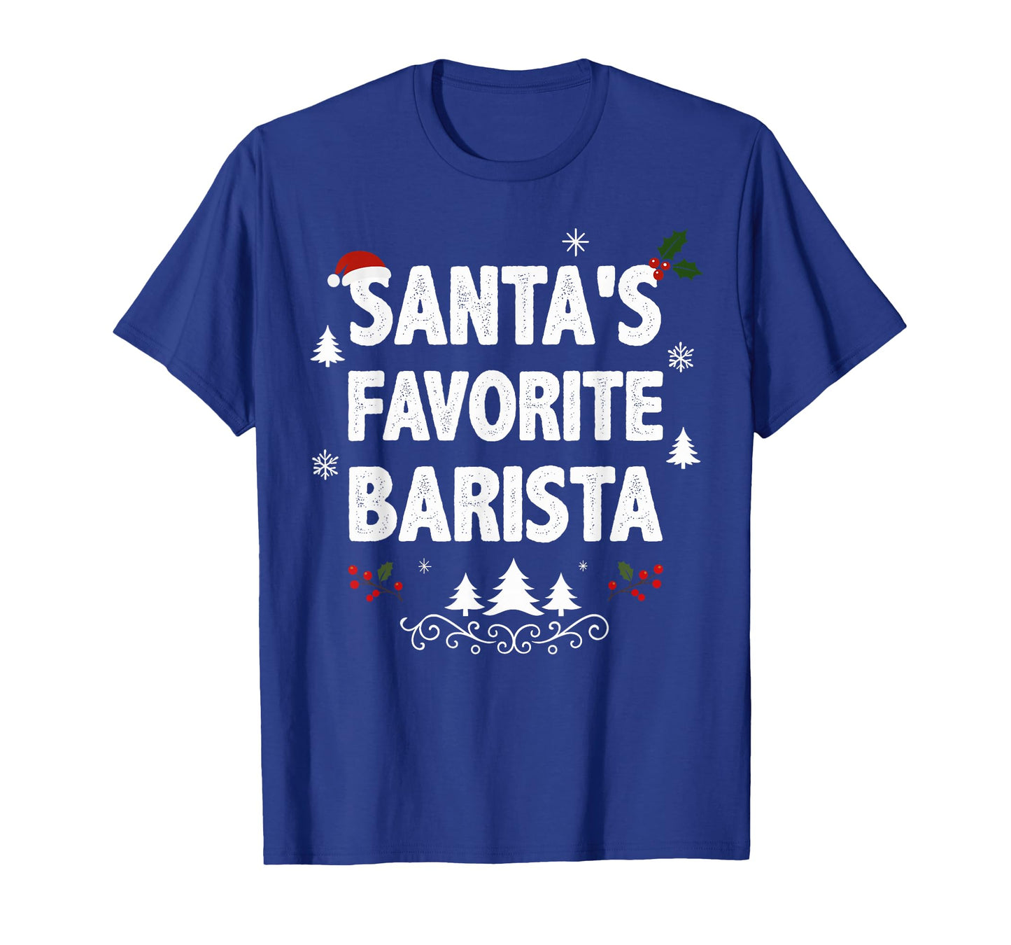 Santa's Favorite Barista Funny Holiday Christmas Pajamas T-Shirt